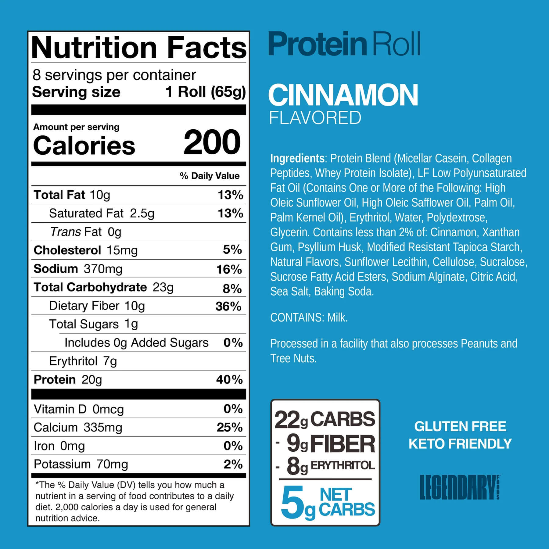 Cinnamon Protein Roll nutrition facts and ingredients: 5g Net Carbs, Gluten Free, Keto Friendly